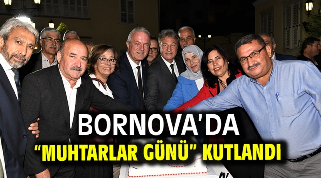 Bornova'da "Muhtarlar Günü" kutlandı