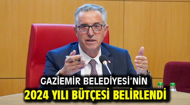 Gaziemir Belediyesi'nin 2024 yılı bütçesi belirlendi