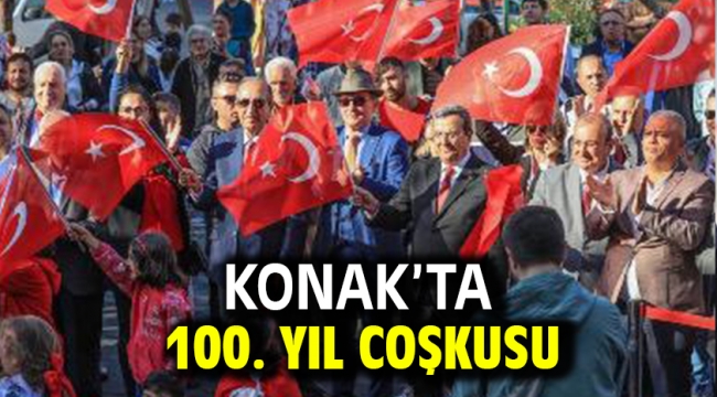 Konak'ta 100. yıl coşkusu