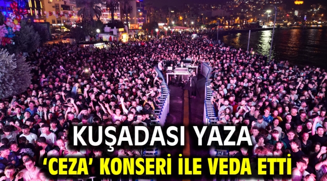 Kuşadası Yaza 'Ceza' Konseri İle Veda Etti