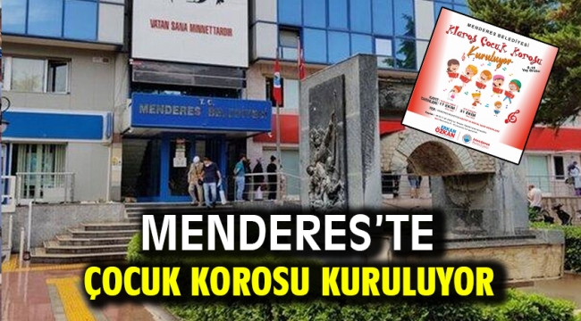 Menderes'te Çocuk Korosu Kuruluyor