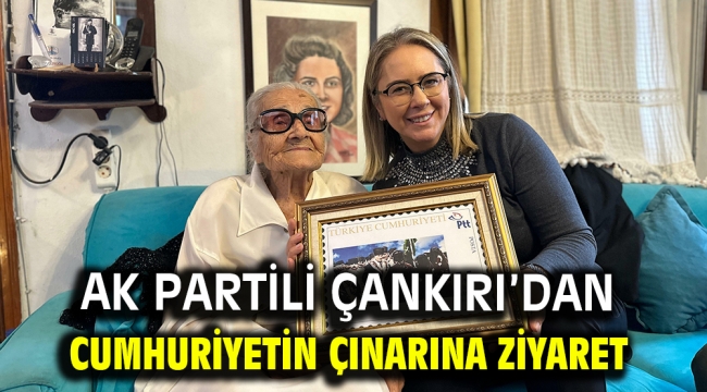 AK Partili Çankırı'dan Cumhuriyetin Çınarına Ziyaret