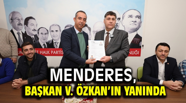 Menderes, Başkan V. Özkan'ın Yanında 