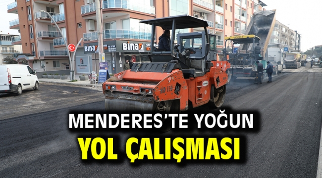 Menderes'te Yoğun Yol Çalışması