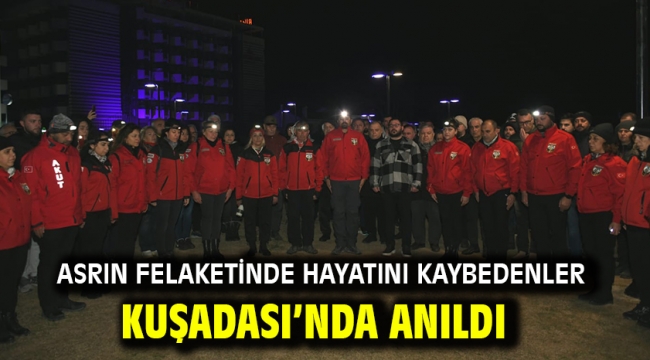 ASRIN FELAKETİNDE HAYATINI KAYBEDENLER KUŞADASI'NDA ANILDI