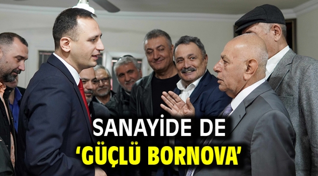 Sanayide de 'Güçlü Bornova'