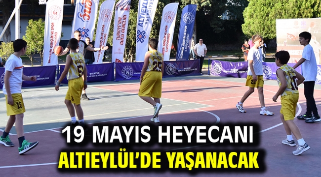 19 Mayıs heyecanı Altıeylül'de yaşanacak