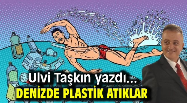 Denizde plastik atıklar