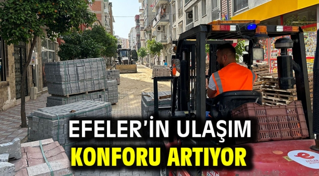 Efeler'in Ulaşım Konforu Artıyor