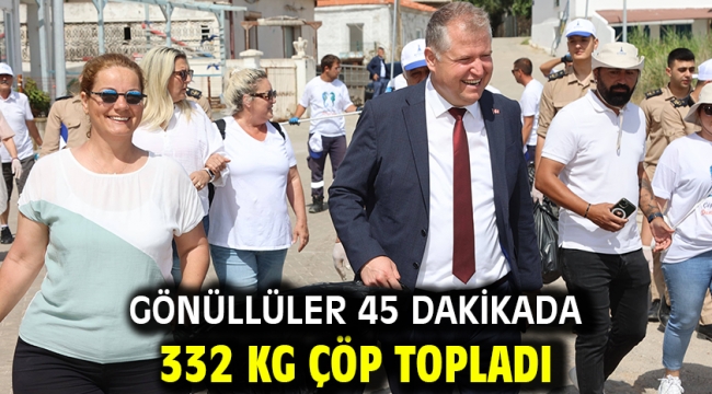 Gönüllüler 45 dakikada 332 kg çöp topladı