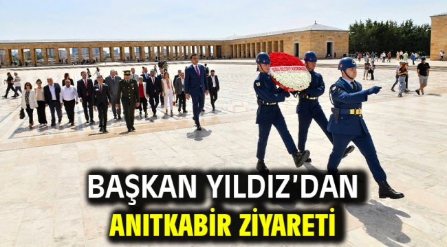 Başkan Yıldız'dan Anıtkabir Ziyareti