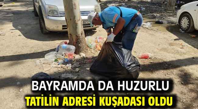 Bayramda Da Huzurlu Tatilin Adresi Kuşadası Oldu