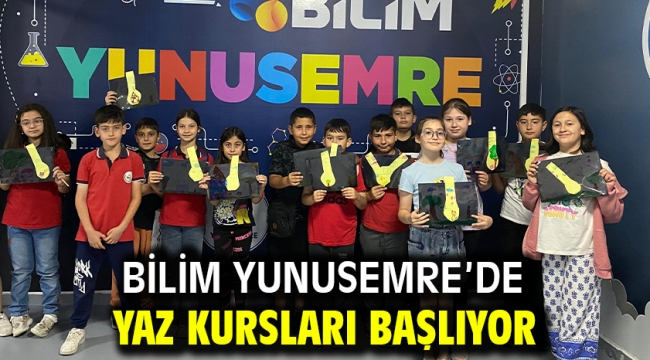 Bilim Yunusemre'de Yaz Kursları Başlıyor