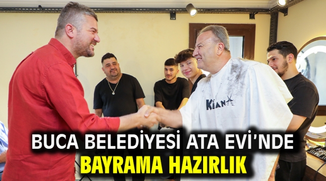 Buca Belediyesi Ata Evi'nde bayrama hazırlık