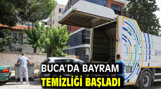 Buca'da bayram temizliği başladı