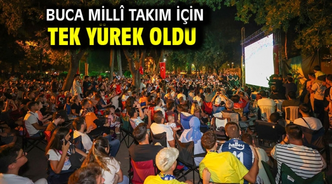 Buca millî takım için tek yürek oldu