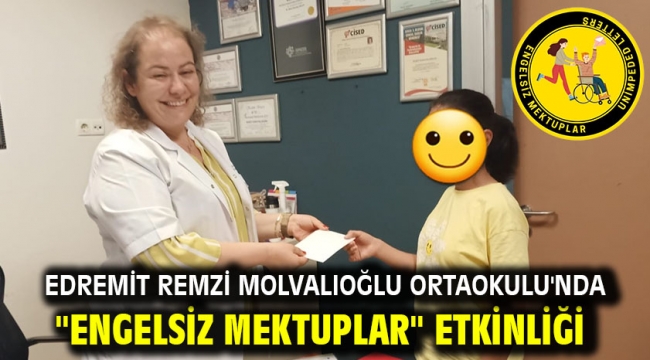 Edremit Remzi Molvalıoğlu Ortaokulu'nda "Engelsiz Mektuplar" etkinliği