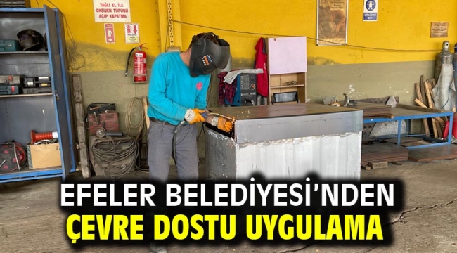 Efeler Belediyesi'nden Çevre Dostu Uygulama