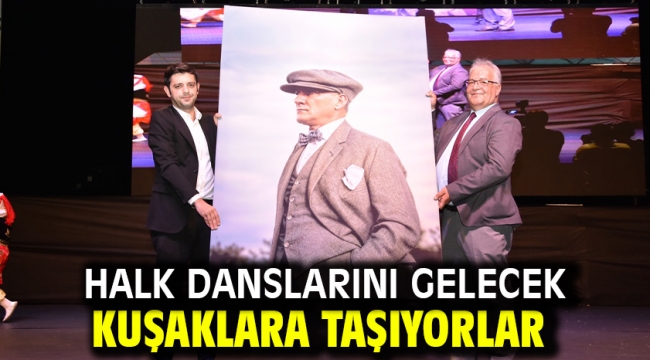 Halk danslarını gelecek kuşaklara taşıyorlar