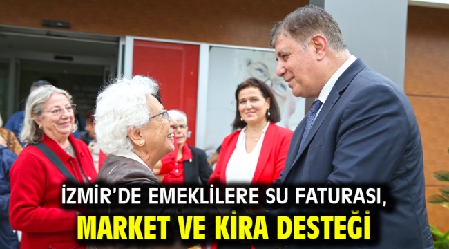 İzmir'de emeklilere su faturası, market ve kira desteği