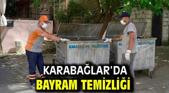 Karabağlar'da bayram temizliği