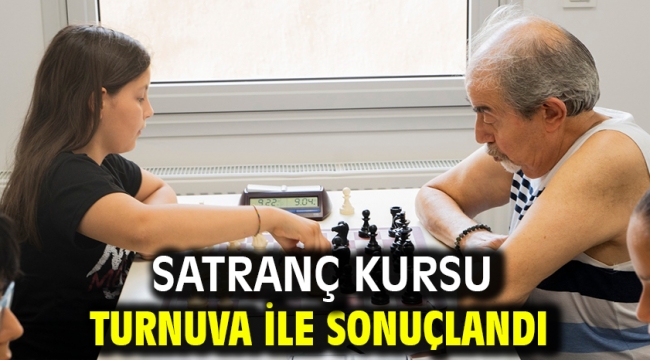 Satranç Kursu Turnuva ile sonuçlandı 