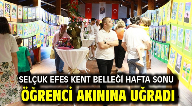 Selçuk Efes Kent Belleği Hafta Sonu Öğrenci Akınına Uğradı