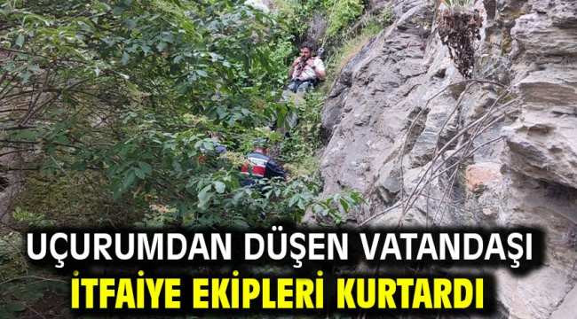 Uçurumdan Düşen Vatandaşı İtfaiye Ekipleri Kurtardı