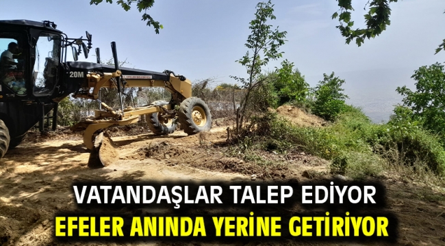 Vatandaşlar Talep Ediyor Efeler Anında Yerine Getiriyor