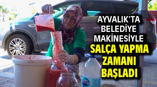 Ayvalık'ta Belediye Makinesiyle Salça Yapma Zamanı Başladı