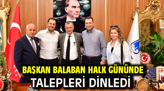 Başkan Balaban Halk Gününde Talepleri Dinledi