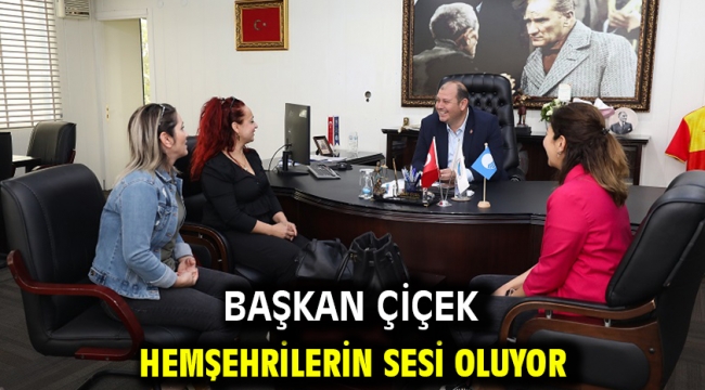 Başkan Çiçek Hemşehrilerin Sesi Oluyor