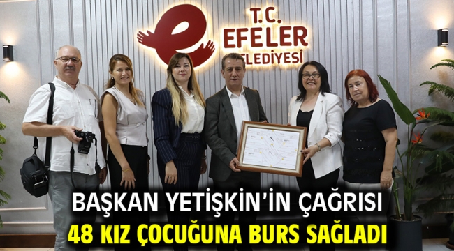 Başkan Yetişkin'in Çağrısı 48 Kız Çocuğuna Burs Sağladı