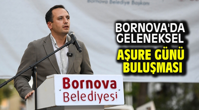 Bornova'da Geleneksel Aşure Günü buluşması