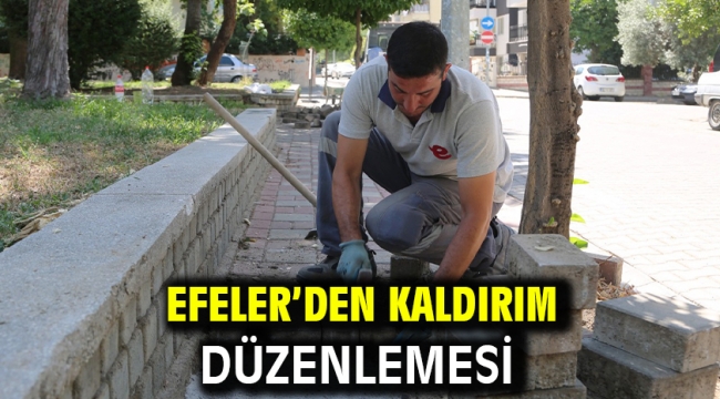 Efeler'den Kaldırım Düzenlemesi