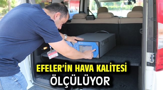 Efeler'in Hava Kalitesi Ölçülüyor