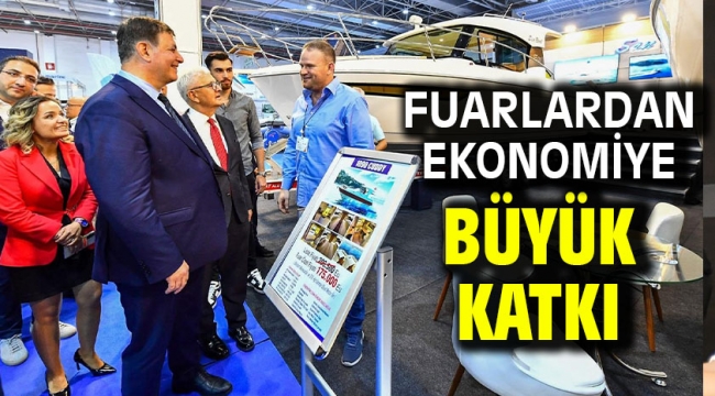 Fuarlardan ekonomiye büyük katkı