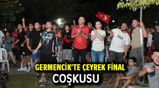 Germencik'te Çeyrek Final Coşkusu