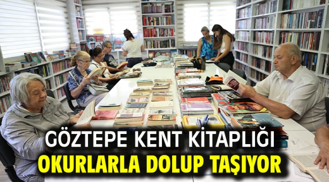 Göztepe Kent Kitaplığı okurlarla dolup taşıyor