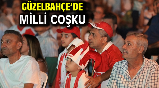 Güzelbahçe'de Milli Coşku