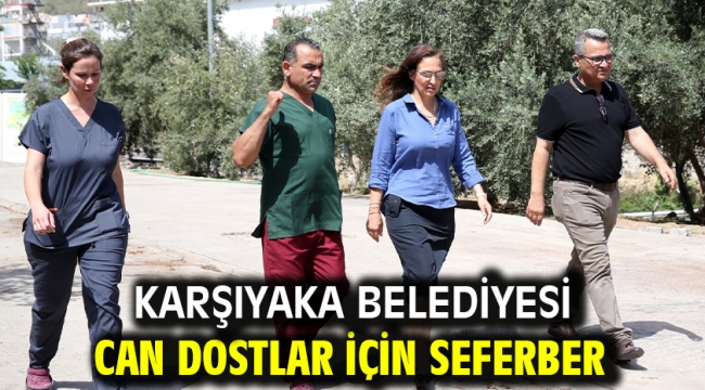 Karşıyaka Belediyesi can dostlar için seferber