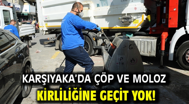 Karşıyaka'da çöp ve moloz kirliliğine geçit yok!