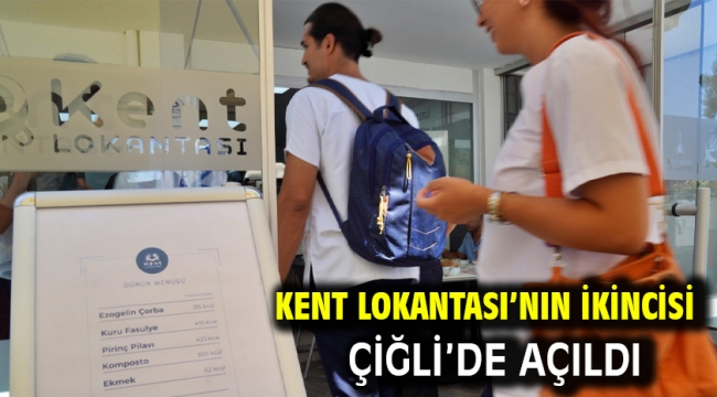 Kent Lokantası'nın ikincisi Çiğli'de açıldı