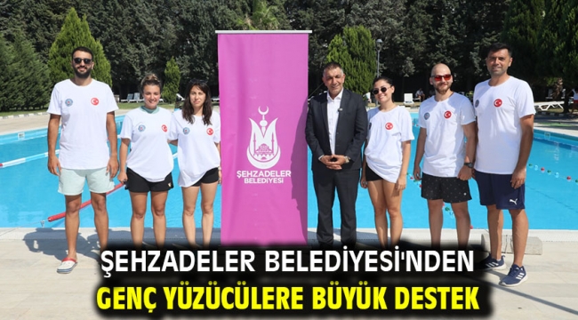 Şehzadeler Belediyesi'nden Genç Yüzücülere Büyük Destek