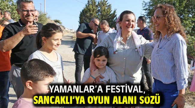 Yamanlar'a festival, Sancaklı'ya oyun alanı sözü