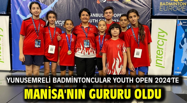 Yunusemreli Badmintoncular Youth Open 2024'te Manisa'nın Gururu Oldu