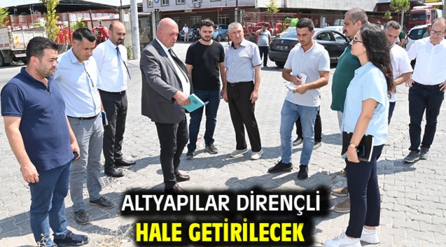 Altyapılar Dirençli Hale Getirilecek