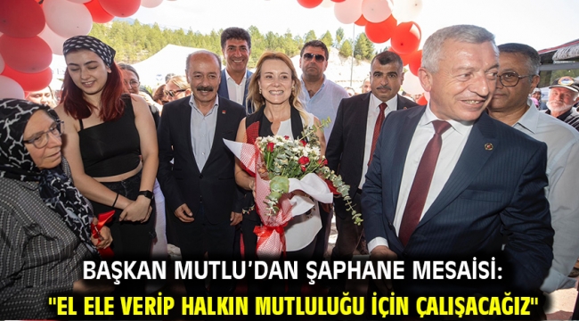 Başkan Mutlu'dan Şaphane mesaisi: "El ele verip halkın mutluluğu için çalışacağız"