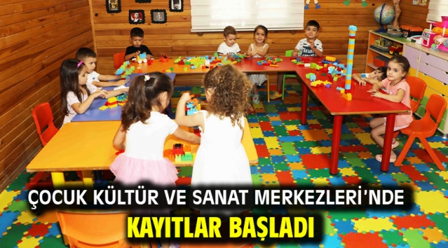 Çocuk Kültür Ve Sanat Merkezleri'nde Kayıtlar Başladı