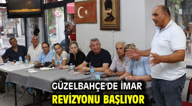 Güzelbahçe'de İmar Revizyonu Başlıyor